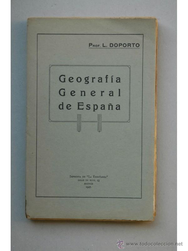 Libros: Geograf&iacute;a general de Espa&ntilde;a - DOPORTO MARCHORI, Luis - Foto 1
