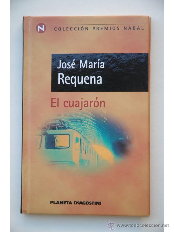 Libros: El cuajar&oacute;n - REQUENA, Jos&eacute; Mar&iacute;a - Foto 1
