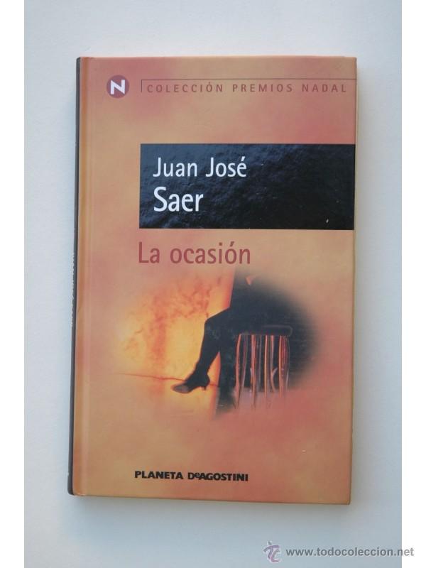Libros: La ocasi&oacute;n - SAER, Juan Jos&eacute; - Foto 1
