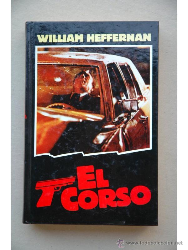 Libros: El corso - HEFFERNAN, William - Foto 1