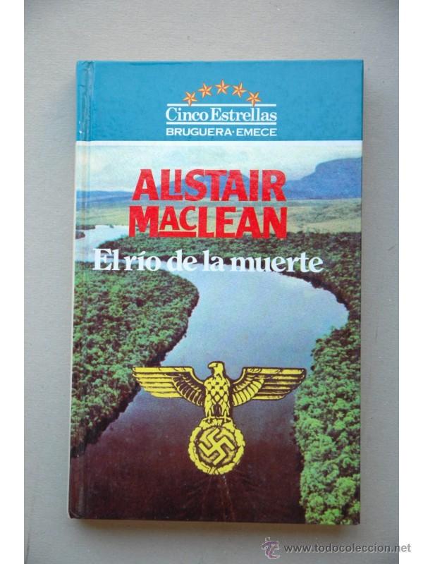 Libros: El r&iacute;o de la muerte - MACLEAN, Alistair - Foto 1