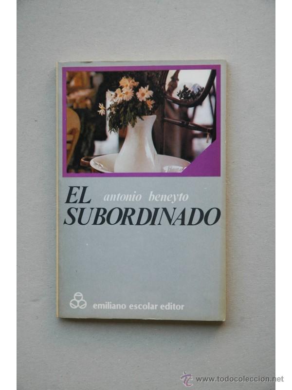 Libros: El subordinado - BENEYTO, Antonio - Foto 1