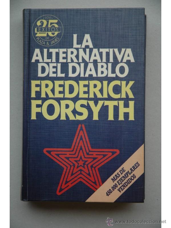 Libros: La alternativa del diablo - FORSYTH, Frederick - Foto 1