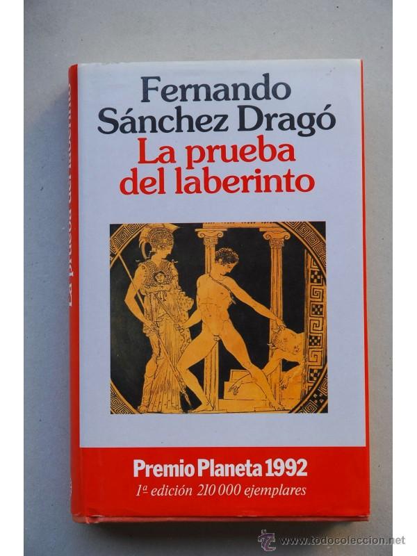 Libros: La prueba del laberinto - S&Aacute;NCHEZ DRAG&Oacute;, Fernando - Foto 1