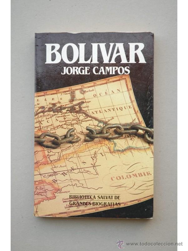 Libros: Bolivar - CAMPOS, Jorge - Foto 1
