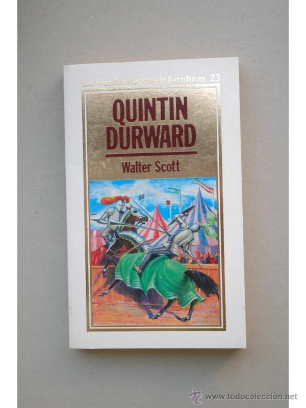 Libros: Quintin Durward - SCOTT, Walter - Foto 1