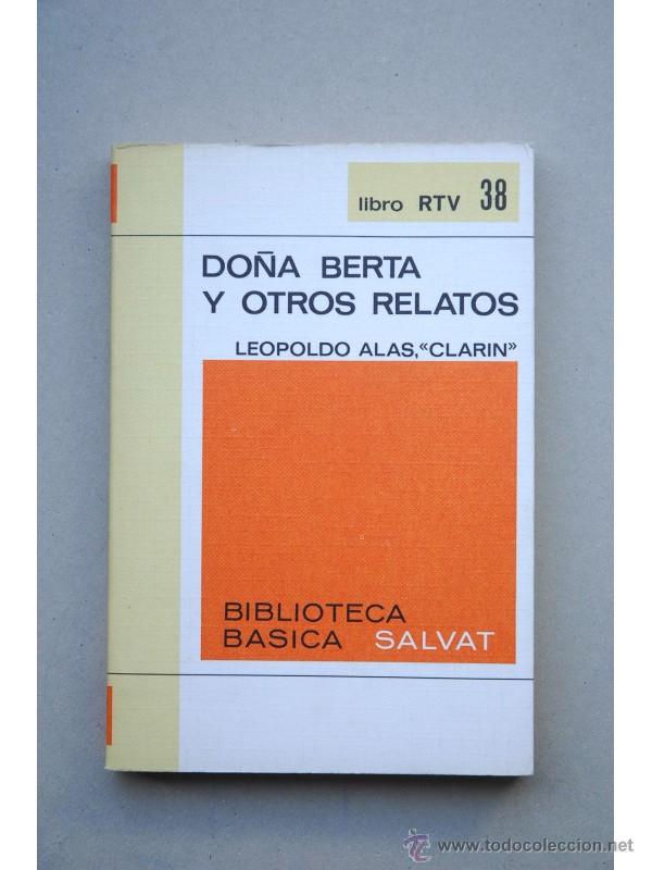 Libros: Do&ntilde;a Berta y otros relatos - CLAR&Iacute;N - Foto 1