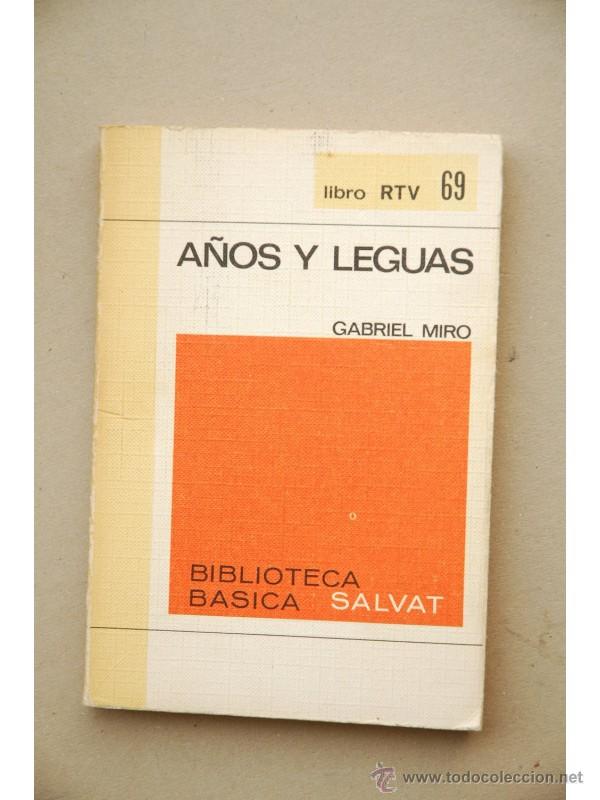 Libros: A&ntilde;os y leguas - MIR&Oacute;, Gabriel - Foto 1