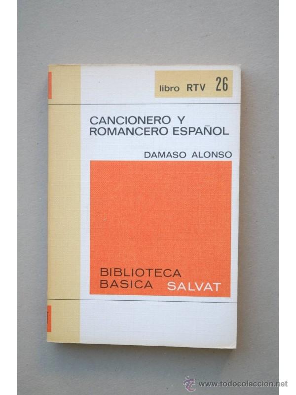 Libros: Cancionero y romancero espa&ntilde;ol - ALONSO, D&aacute;maso - Foto 1