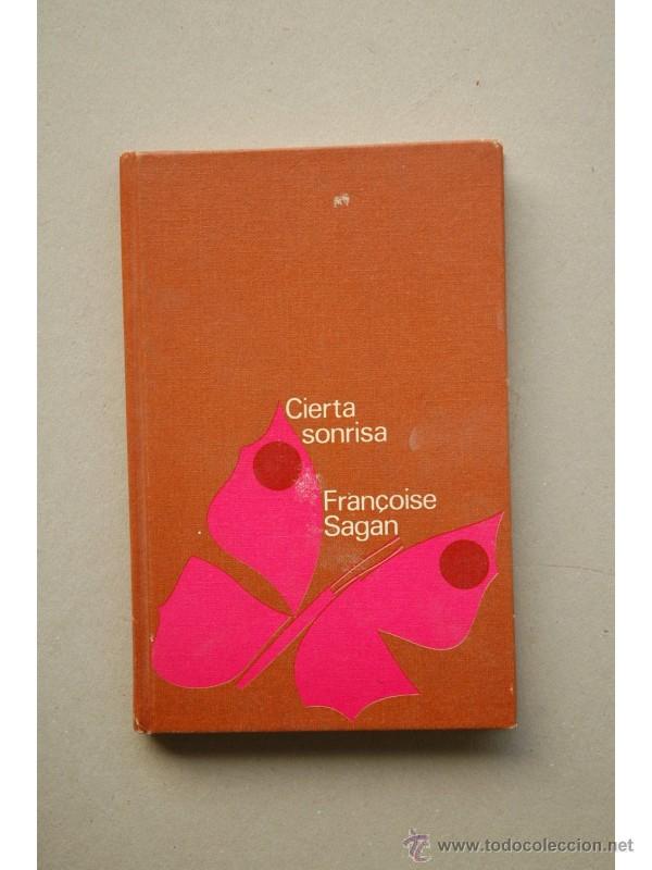 Libros: Cierta sonrisa - SAGAN, Fran&ccedil;oise - Foto 1
