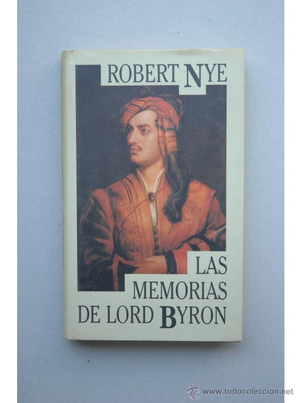 Libros: Las memorias de Lord Byron - NYE, Robert - Foto 1
