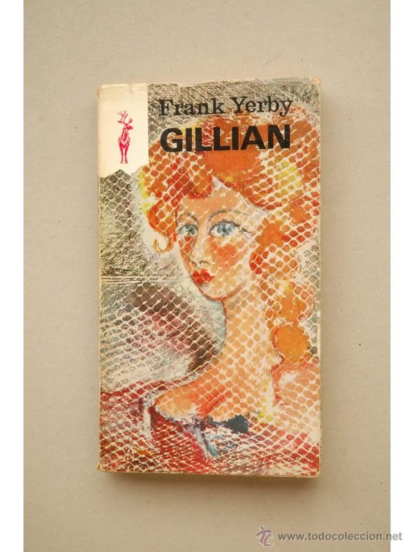 Libros: Gillian - YERBY, Frank - Foto 1