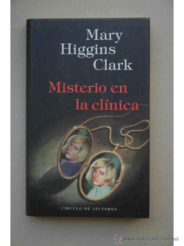 Libros: Misterio en la cl&iacute;nica - CLARK, Mary Higgins - Foto 1