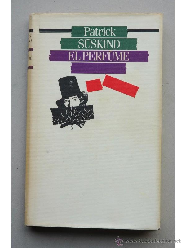 Libros: El perfume - S&Uuml;SKIND, Patrick - Foto 1