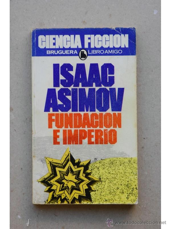 Libros: Fundaci&oacute;n e Imperio - ASIMOV, Isaac - Foto 1