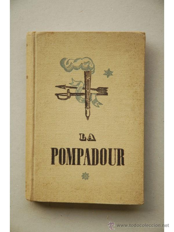 Libros: La Pompadour : favorita real - BUGGELLI, Mario - Foto 1