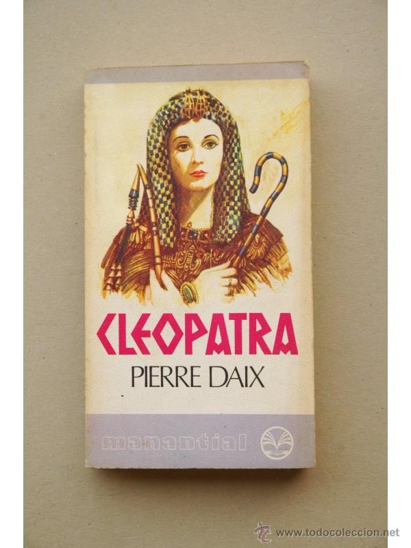 Libros: Cleopatra - DAIX, Pierre - Foto 1