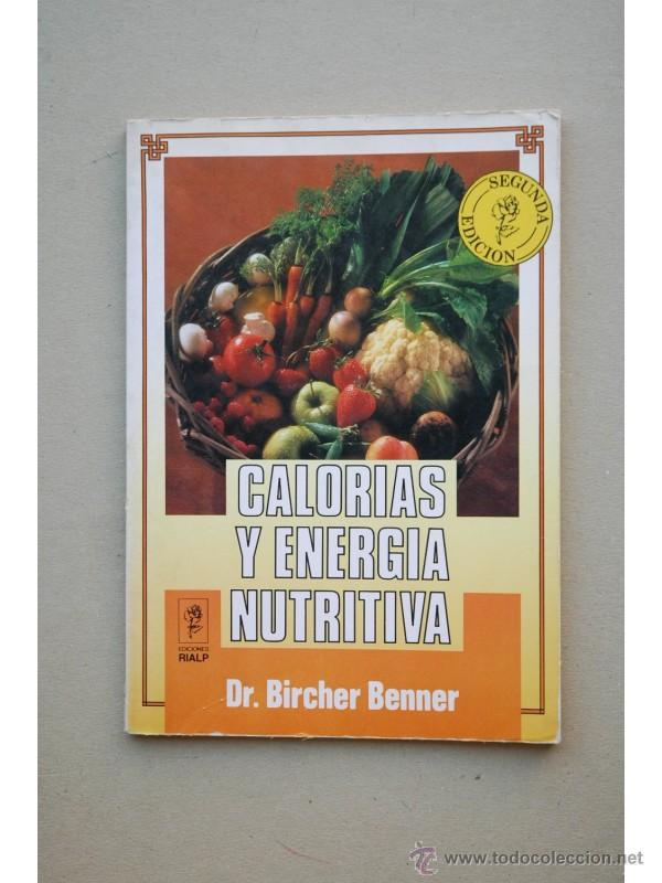 B&uuml;cher: Calor&iacute;as y energ&iacute;a nutritiva - BENNER, Bircher