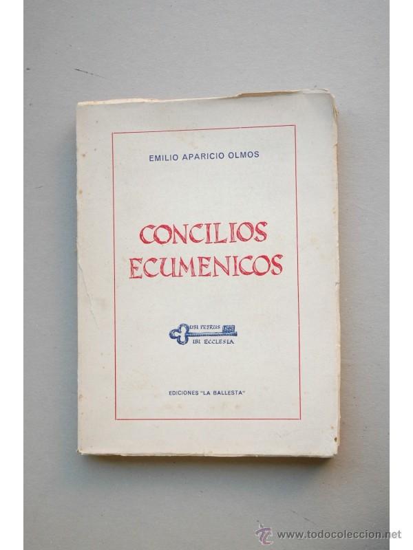 Libros: Concilios ecum&eacute;nicos - APARICIO OLMOS, Emilio - Foto 1