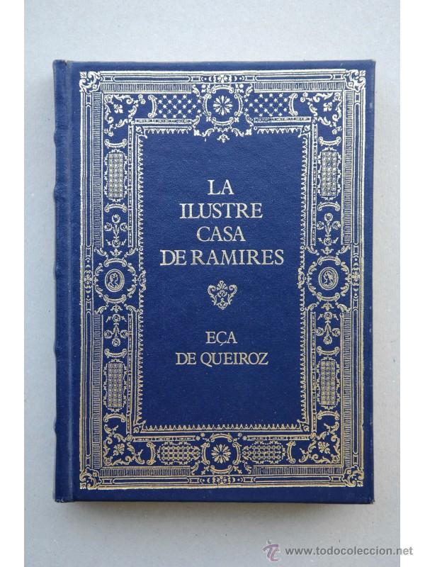 Libros: La ilustra casa de Ramires - E&Ccedil;A DE QUEIROZ, Jos&eacute; Mar&iacute;a - Foto 1