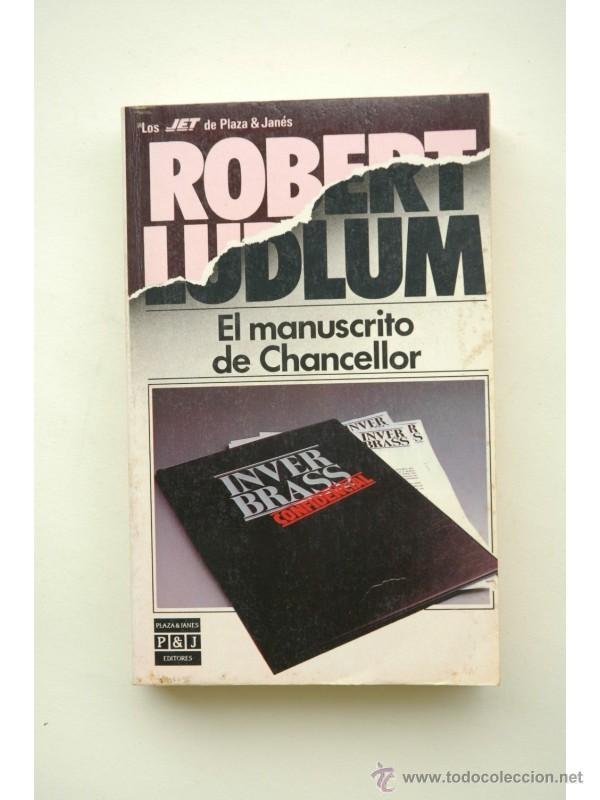 Libros: El manuscrito de Chancellor - LUDLUM, Robert - Foto 1