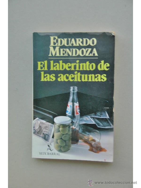 Libros: El laberinto de las aceitunas - MENDOZA, Eduardo - Foto 1