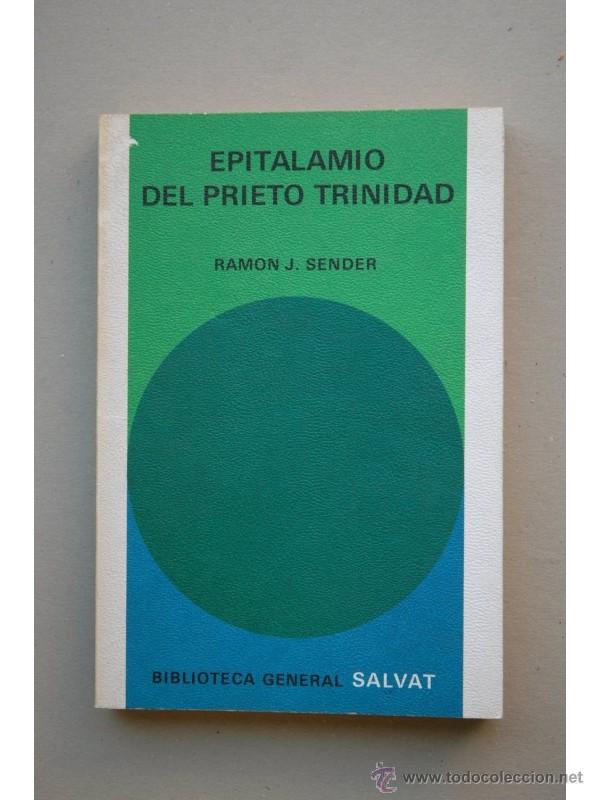 Libros: Epitalamio del Prieto Trinidad - SENDER, Ram&oacute;n J. - Foto 1