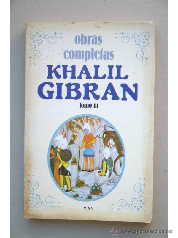 Libros: Obras completas. Vol. III - GIBRAN, Gibran Khalil - Foto 1