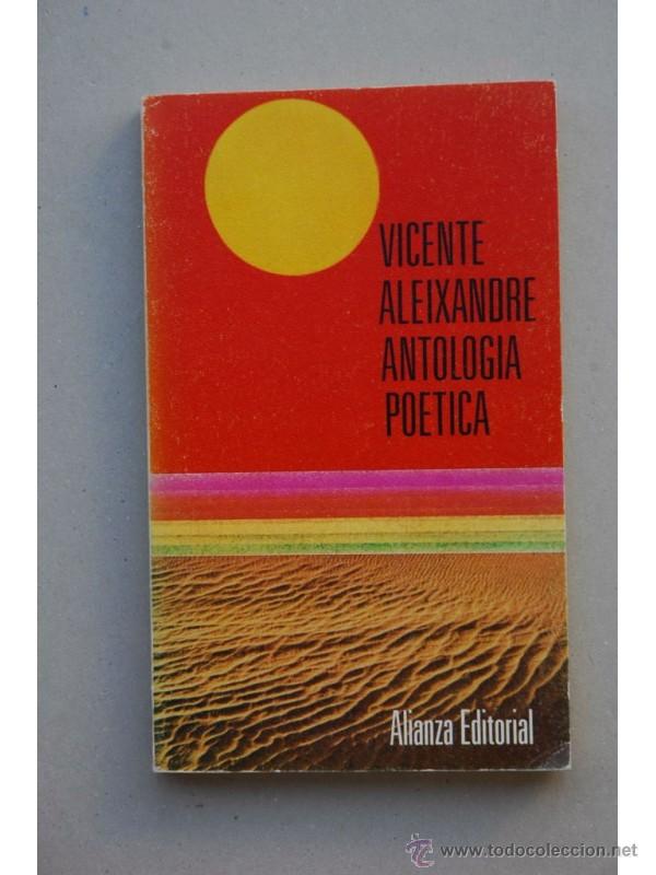 Libros: Antolog&iacute;a po&eacute;tica - ALEIXANDRE, Vicente - Foto 1