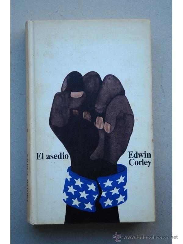Libros: El asedio - CORLEY, Edwin - Foto 1