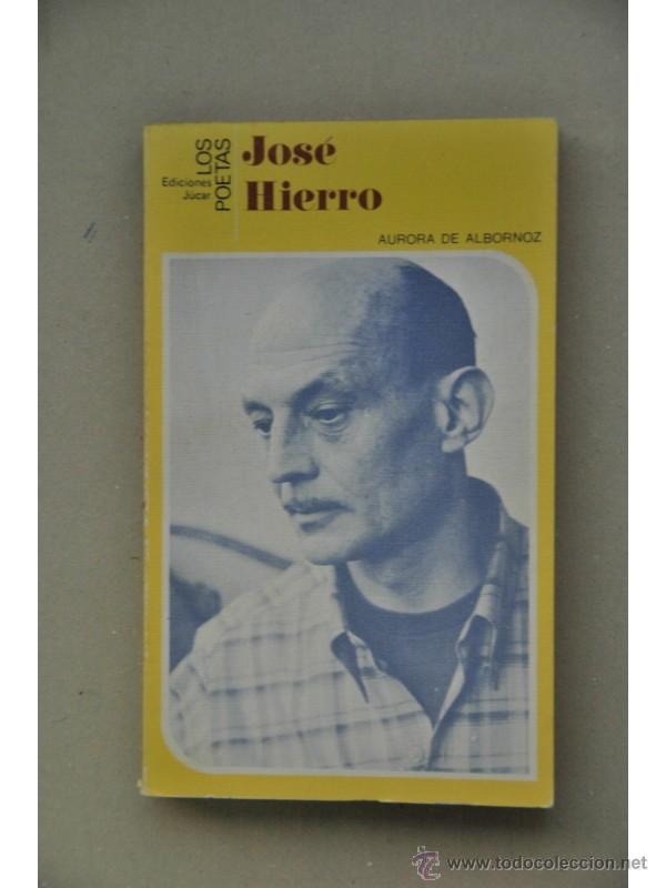 Libros: Jos&eacute; Hierro - ALBORNOZ, Aurora de - Foto 1