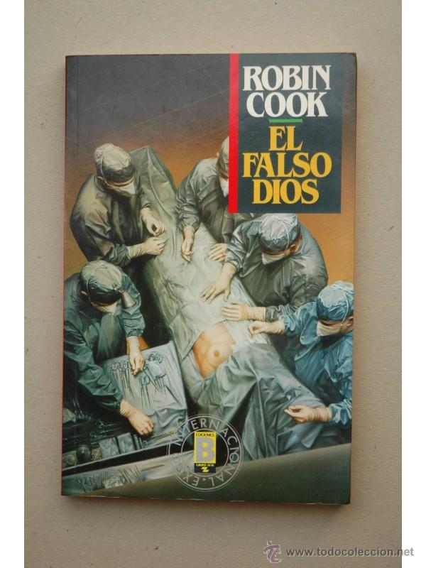 Libros: El falso Dios - COOK, Robin - Foto 1