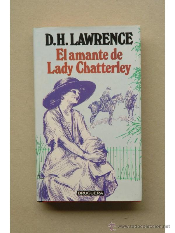 Libros: El amante de Lady Chatterley - LAWRENCE, D. H. - Foto 1