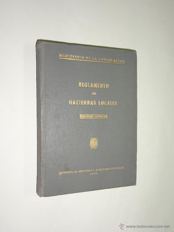Libros: REGLAMENTO DE HACIENDAS LOCALES - A&Ntilde;O 1952 - Foto 1
