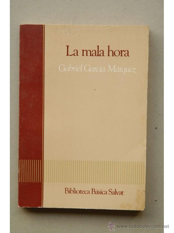 Libros: La mala hora - GARC&Iacute;A M&Aacute;RQUEZ, Gabriel - Foto 1