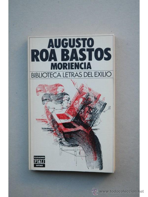 Libros: Moriencia - ROA BASTOS, Augusto - Foto 1