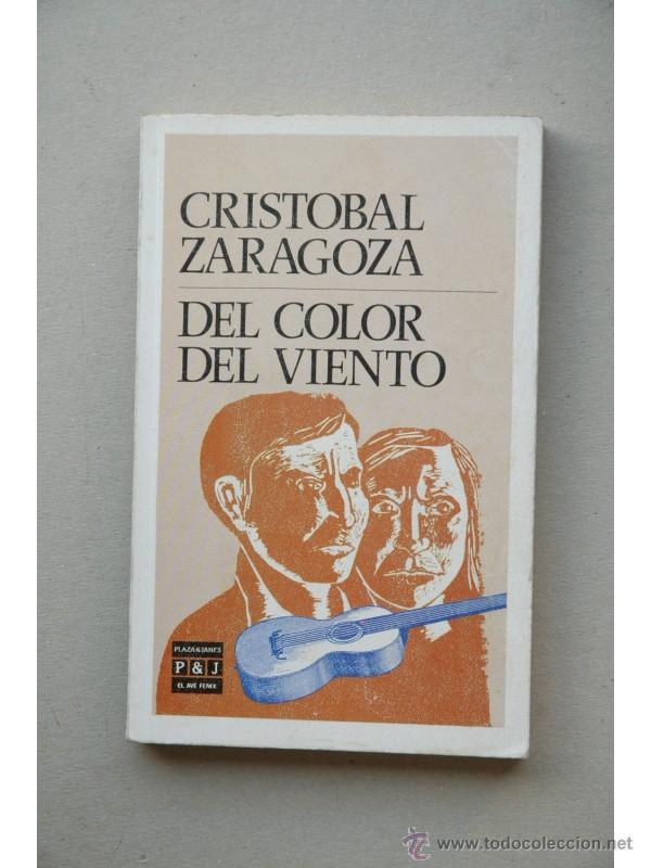 Libros: Del color del viento - ZARAGOZA, Crist&oacute;bal - Foto 1