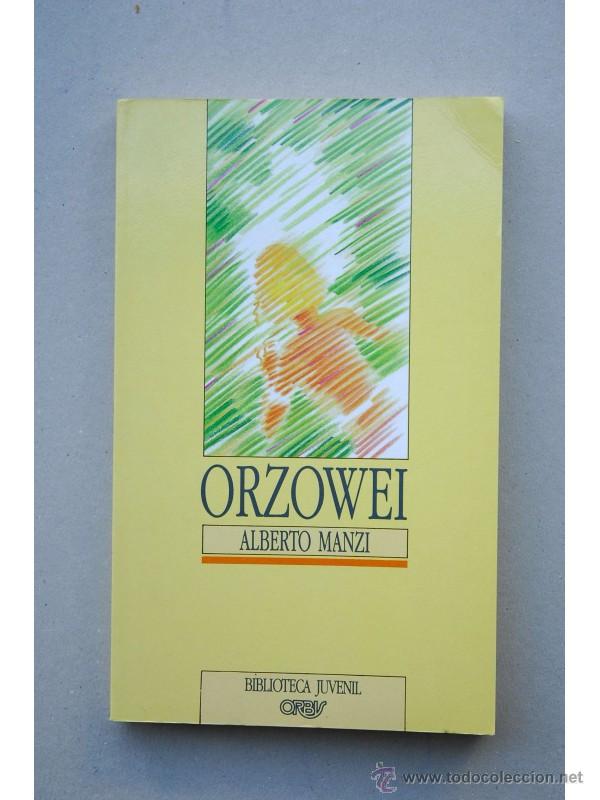 Libros: Orzowei - MANZI, Alberto - Foto 1