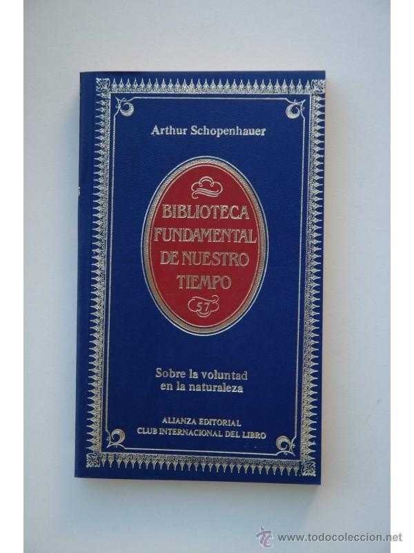 Bücher: Sobre la voluntad en la naturaleza - SCHOPENHAUER, Arthur