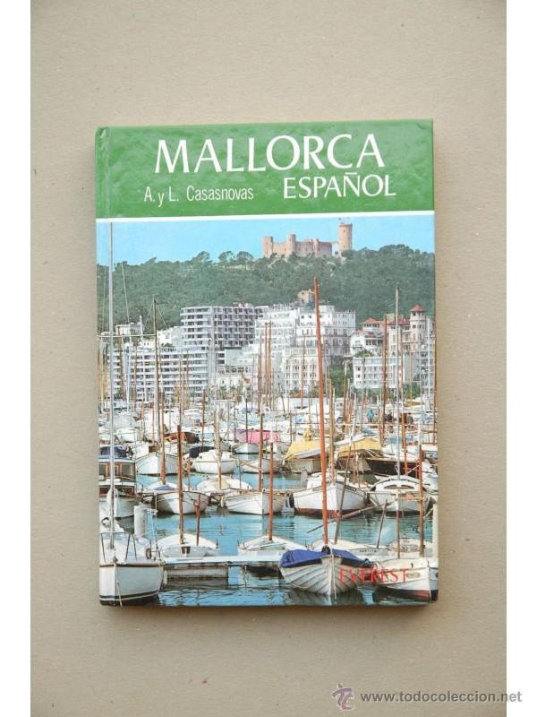 Libros: Mallorca - CASASNOVAS MARQU&Eacute;S, Andr&eacute;s y Luis - Foto 1