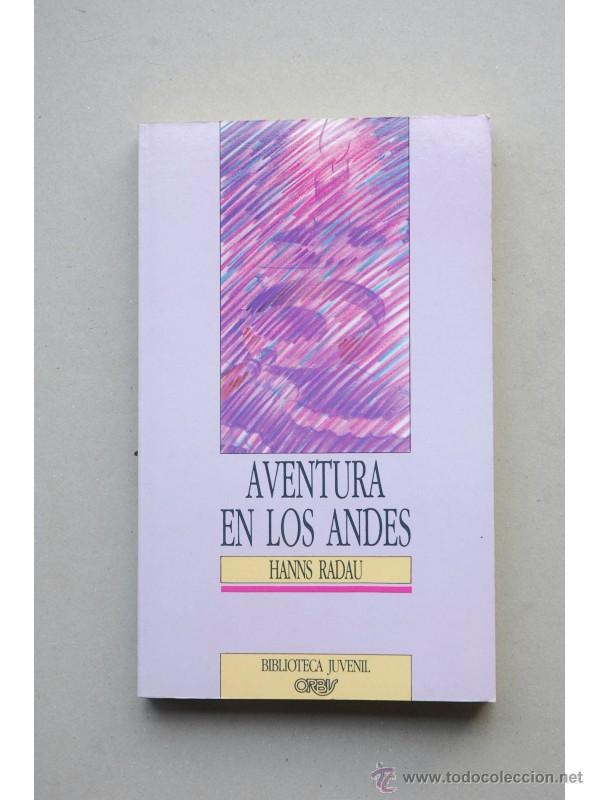 Libros: Aventura en Los Andes - RADAU, Hanns - Foto 1
