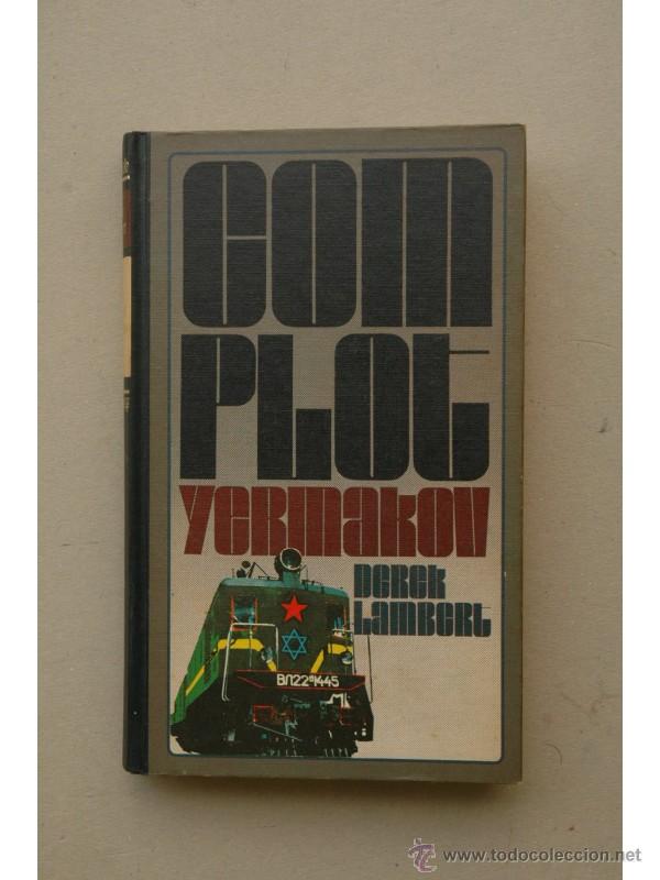 Libros: El complot Yermakov - LAMBERT, Derek - Foto 1