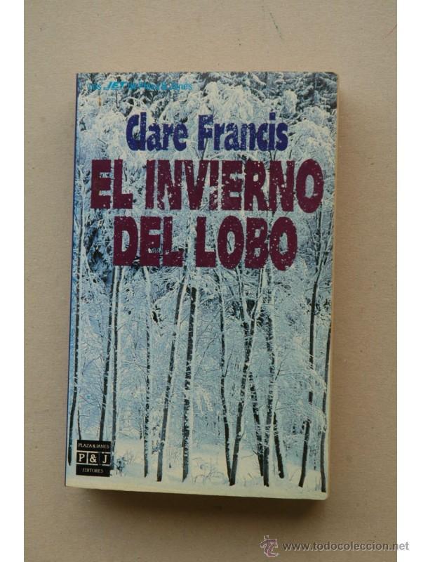 Libros: El invierno del lobo - FRANCIS, Clare - Foto 1