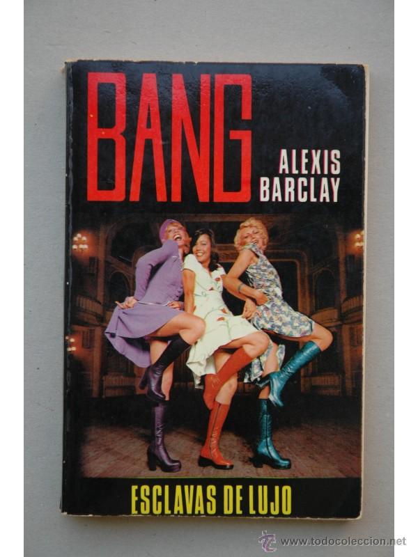 Libros: Esclavas de lujo - BARCLAY, Alexis - Foto 1
