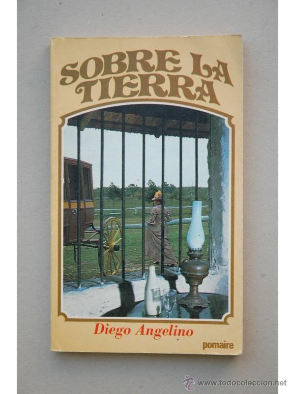Libros: Sobre la Tierra - ANGELINO, Diego - Foto 1
