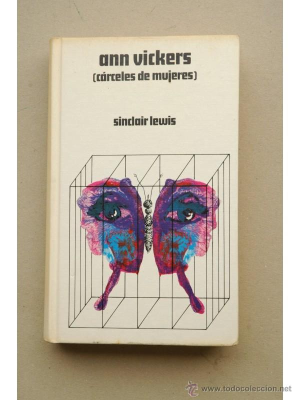 Libros: Ann Vickers : c&aacute;rceles de mujeres - LEWIS, Sinclair - Foto 1