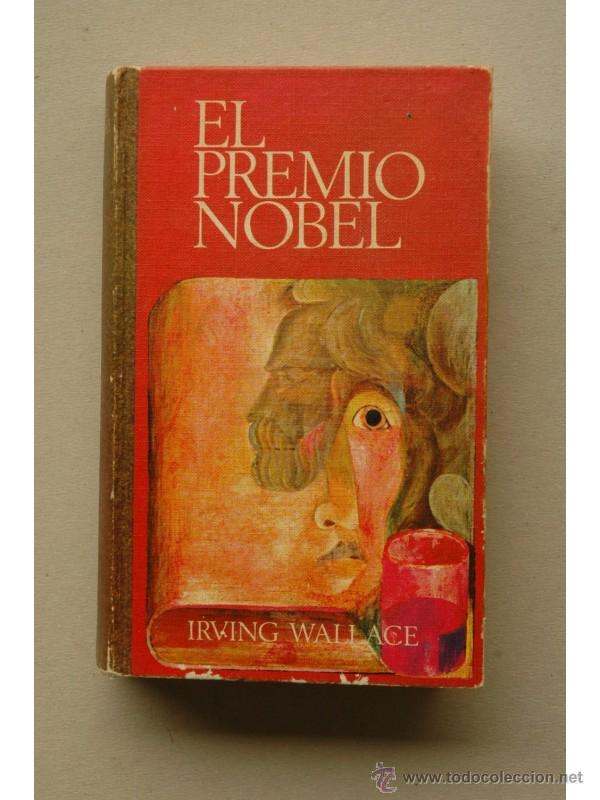 Libros: El premio Nobel - WALLACE, Irving - Foto 1