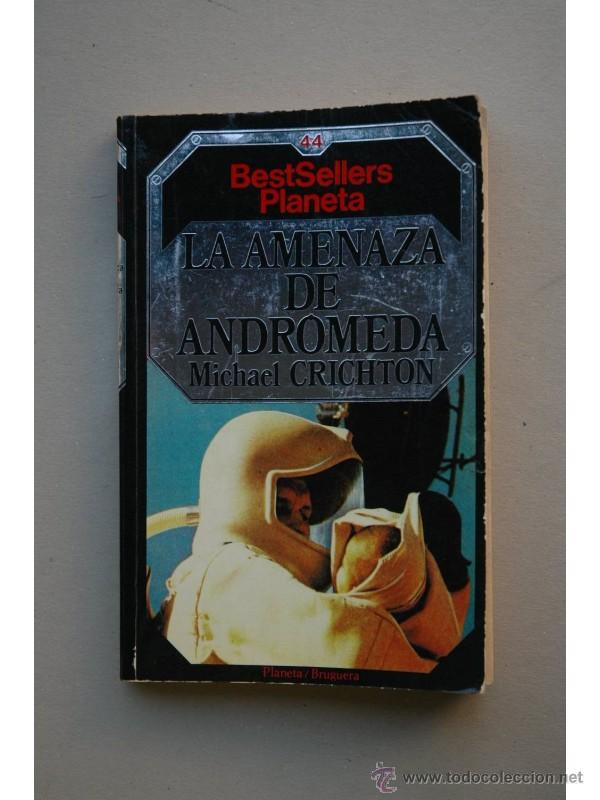 Libros: La amenaza de Andr&oacute;meda - CRICHTON, Michael - Foto 1