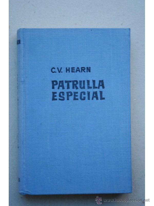 Libros: Patrulla especial - HEARN, C. V. - Foto 1