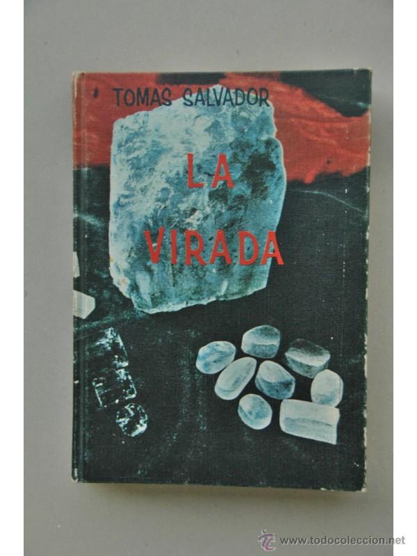 Libros: La Virada - SALVADOR, Tom&aacute;s - Foto 1